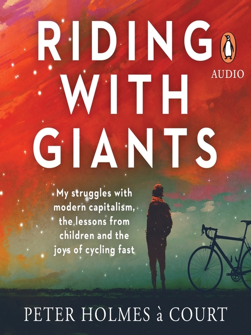 Title details for Riding With Giants by Peter Holmes a Court - Available